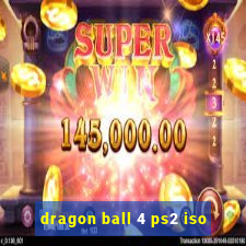 dragon ball 4 ps2 iso